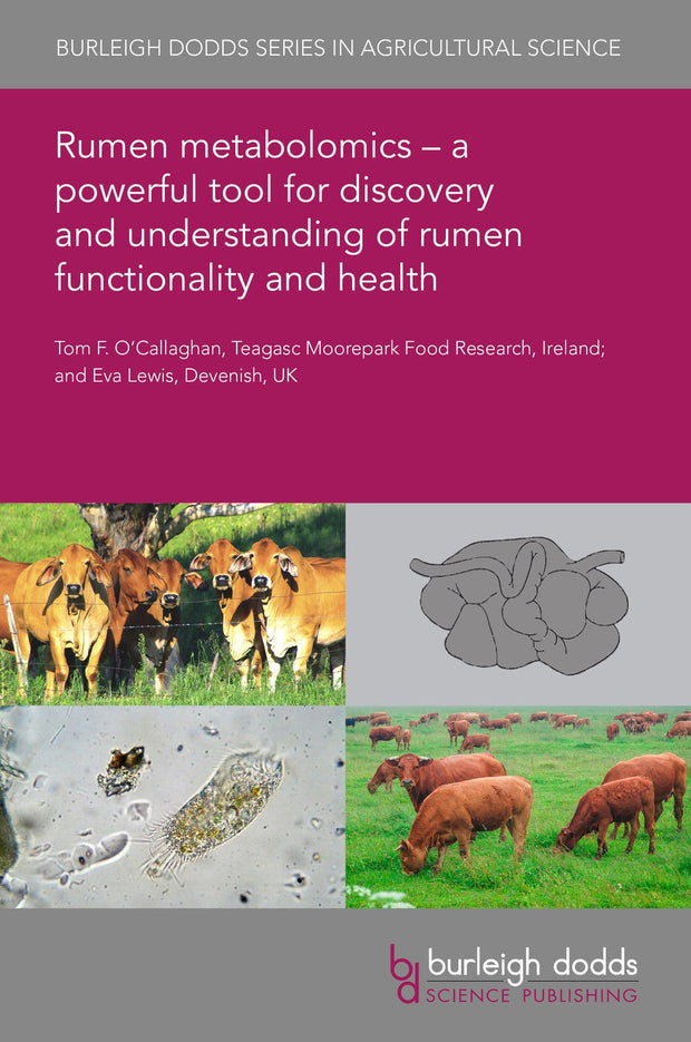 Cover image for Rumen metabolomics – a powerful tool for discovery and understanding of rumen functionality and health, isbn: 9781786767936