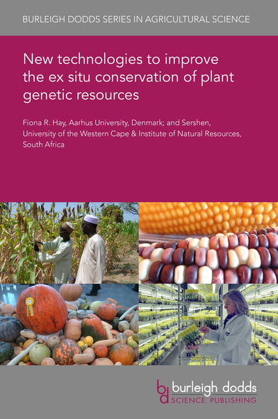 Cover image for New technologies to improve the ex situ conservation of plant genetic resources, isbn: 9781786768186