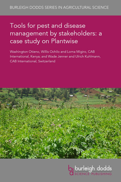 Cover image for Tools for pest and disease management by stakeholders: a case study on Plantwise, isbn: 9781786768230