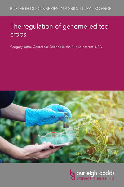 Cover image for The regulation of genome-edited crops, isbn: 9781786768605