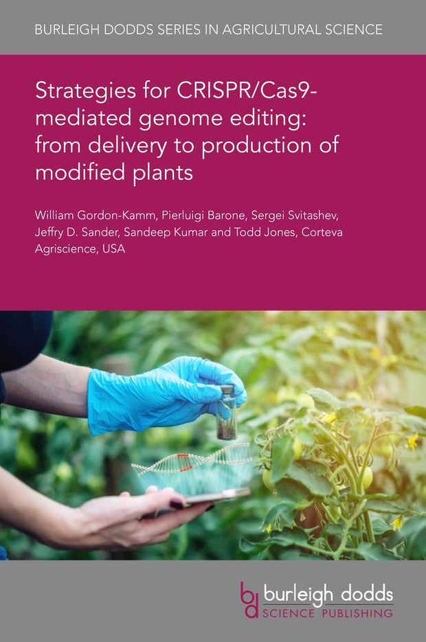 Cover image for Strategies for CRISPR/Cas9-mediated genome editing: from delivery to production of modified plants, isbn: 9781786768636