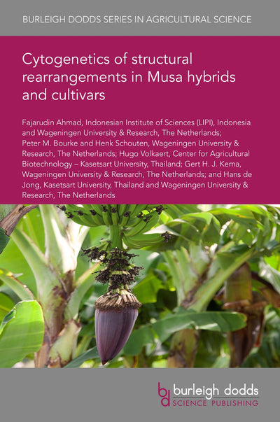 Cover image for Cytogenetics of structural rearrangements in Musa hybrids and cultivars, isbn: 9781786769374
