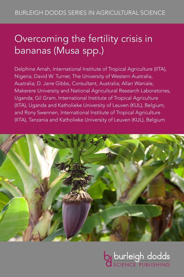 Cover image for Overcoming the fertility crisis in bananas (Musa spp.), isbn: 9781786769466