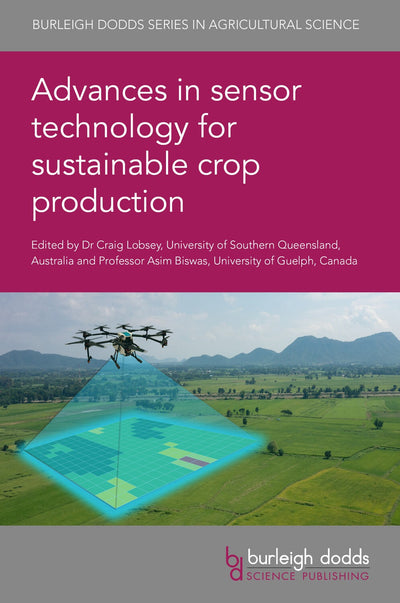 Cover image for Advances in sensor technology for sustainable crop production, isbn: 9781786769794
