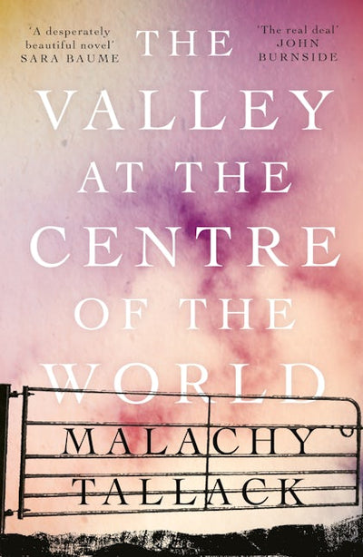 The Valley at the Centre of the World