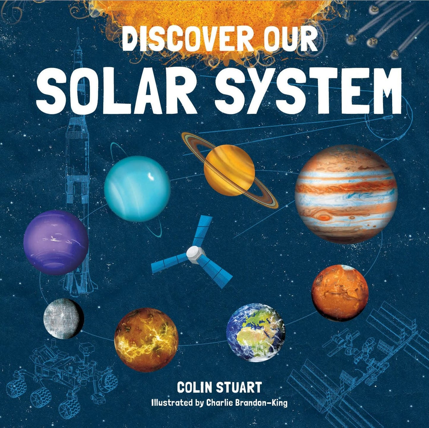 Book cover image for Discover Our Solar System ISBN: 9781787080171
