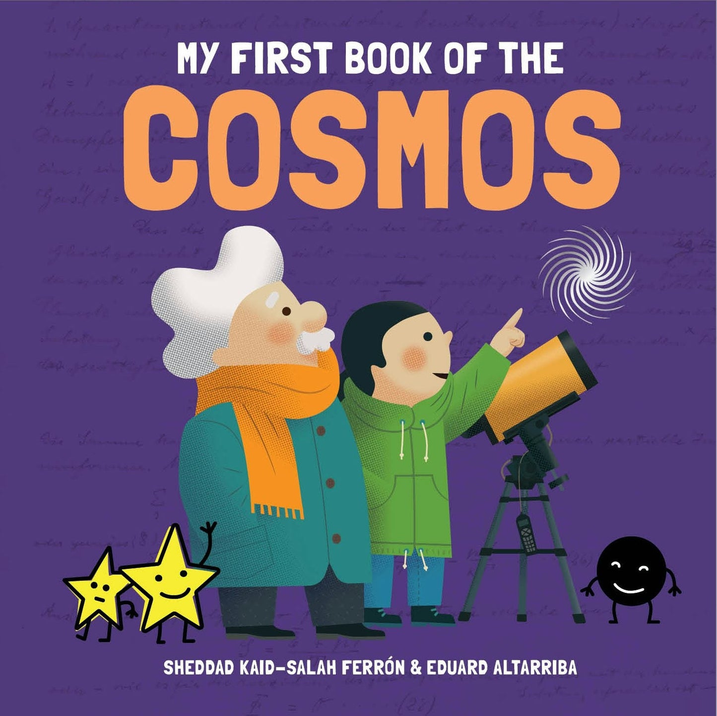 Book cover image for My First Book of the Cosmos ISBN: 9781787080775
