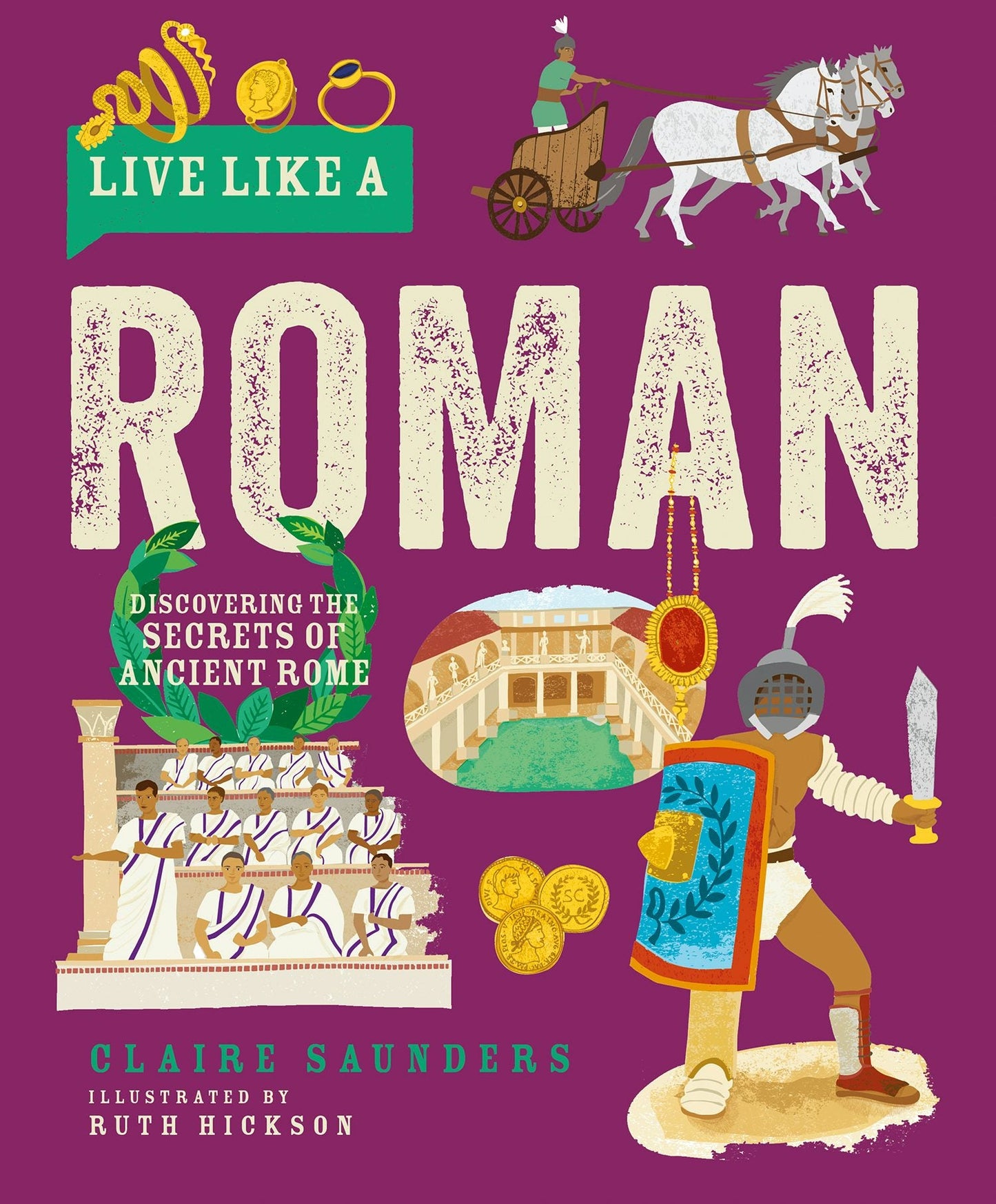 Book cover image for Live Like A Roman ISBN: 9781787081260