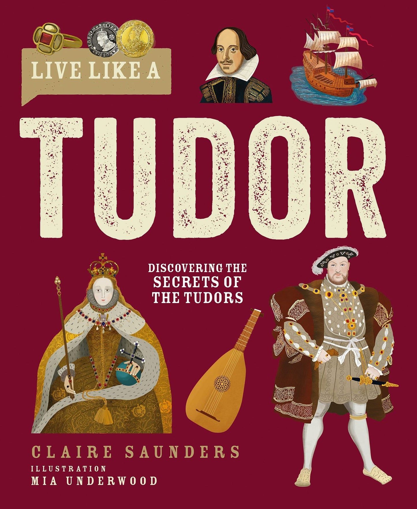 Book cover image for Live Like A Tudor ISBN: 9781787081772