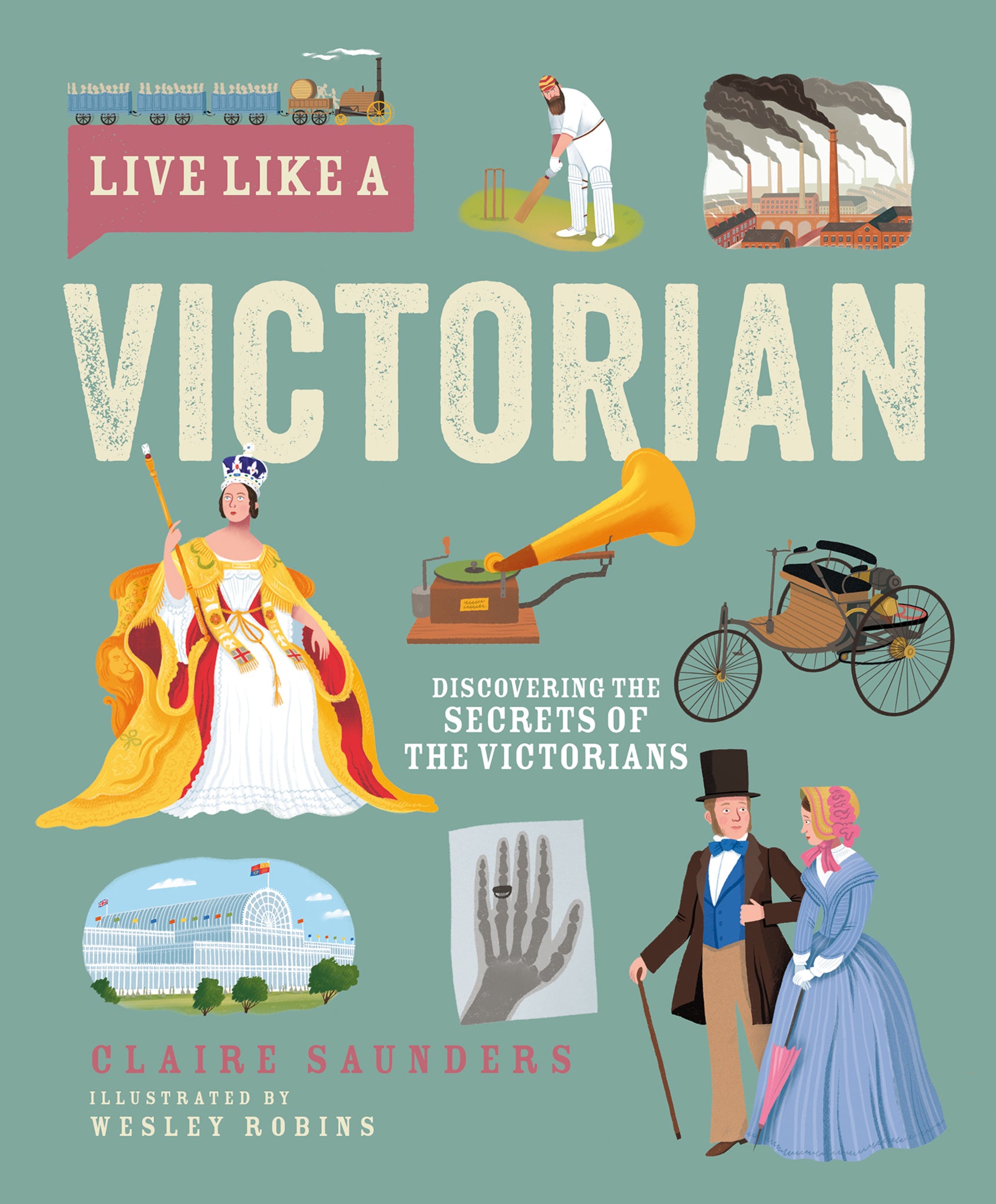 Cover image for Live Like A Victorian ISBN 9781787081826