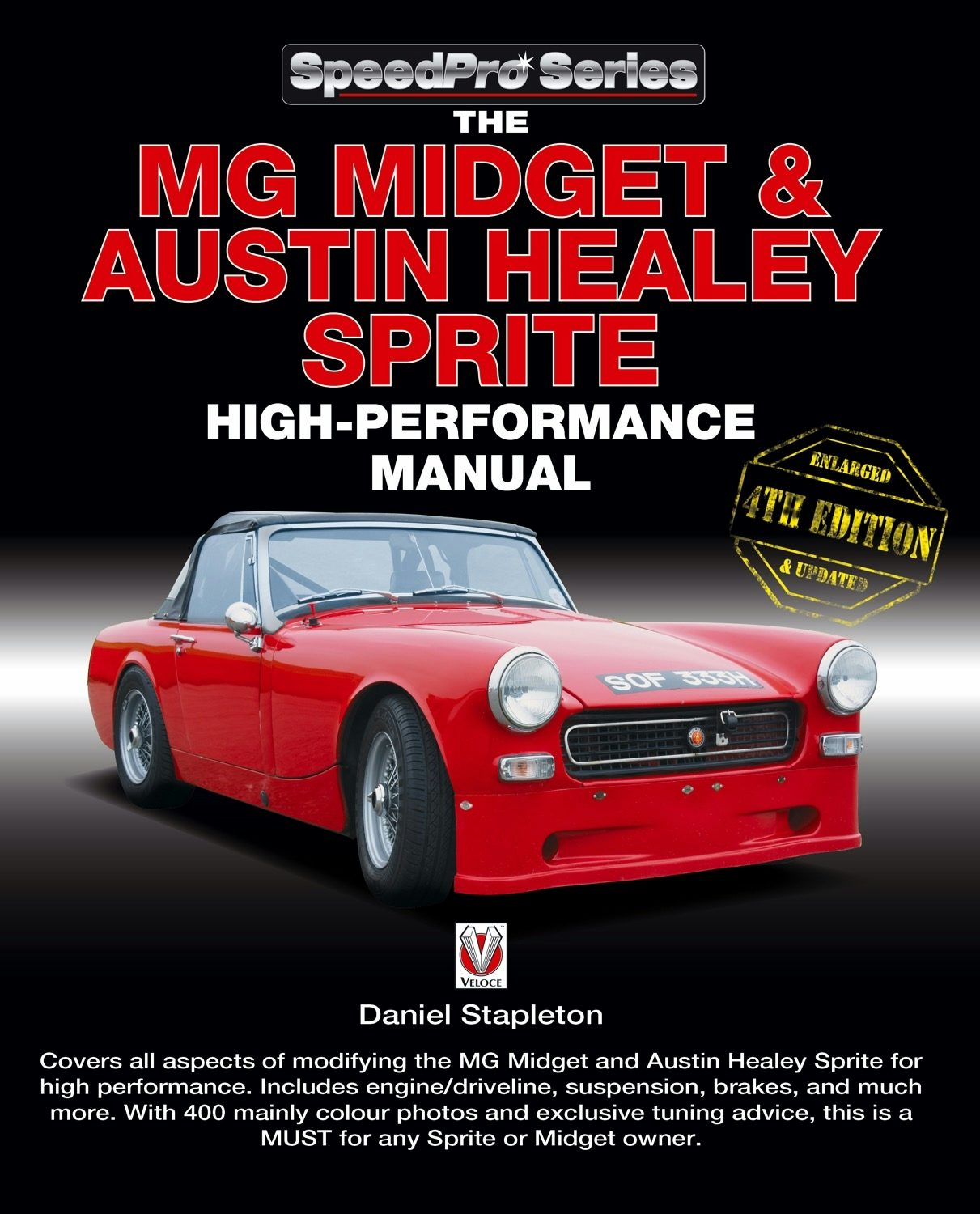 Book cover image for The MG Midget & Austin-Healey Sprite High Performance Manual ISBN: 9781787110014