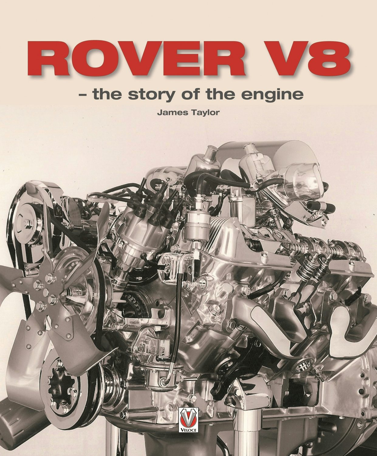 Book cover image for Rover V8 – the story of the engine ISBN: 9781787110267