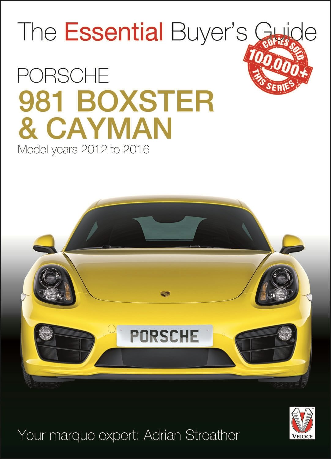 Book cover image for Porsche 981 Boxster & Cayman ISBN: 9781787110694