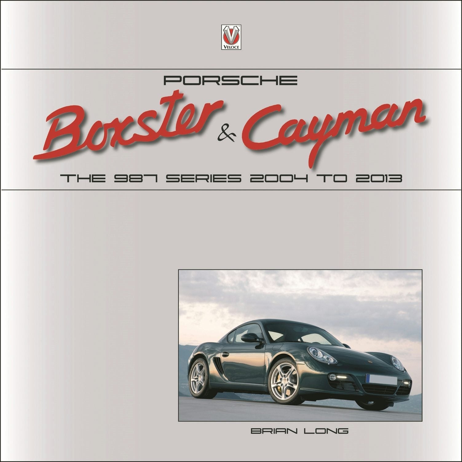 Book cover image for Porsche Boxster & Cayman ISBN: 9781787110816
