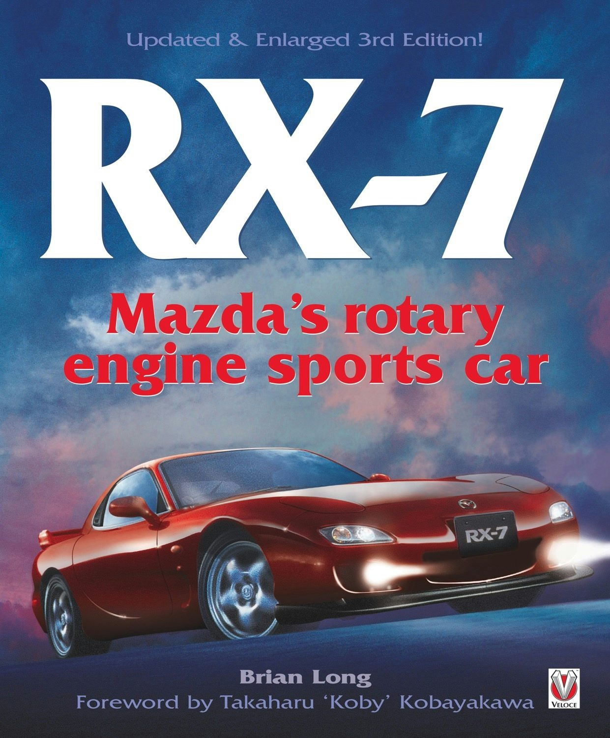 Book cover image for RX-7 Mazda’s Rotary Engine Sports Car ISBN: 9781787111332