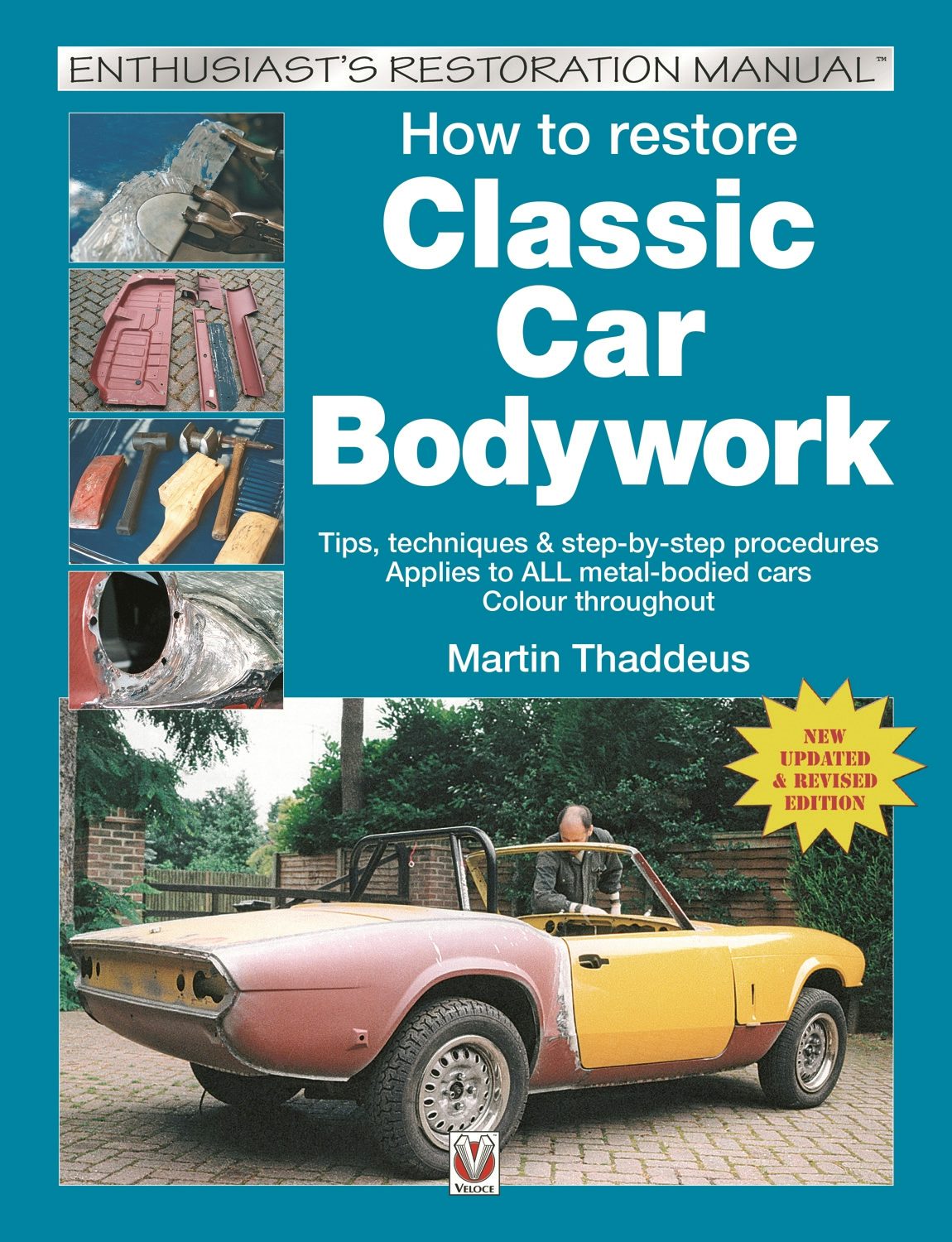 Book cover image for How to restore Classic Car Bodywork ISBN: 9781787111677