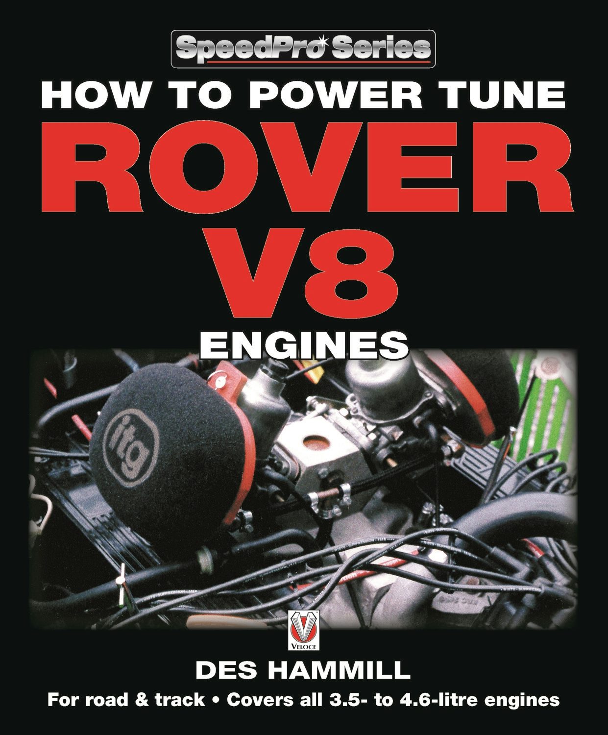 Book cover image for How to Power Tune Rover V8 Engines for Road & Track ISBN: 9781787111769
