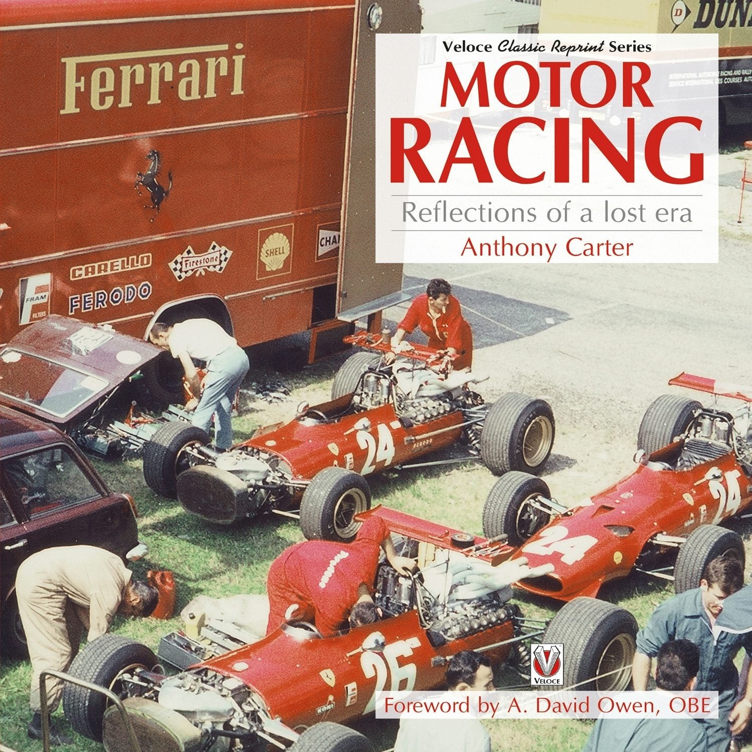 Book cover image for Motor Racing - Reflections of a Lost Era ISBN: 9781787111905
