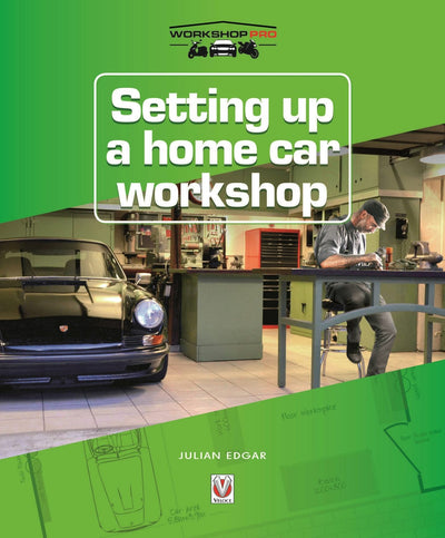 Cover image for Setting up a Home Car Workshop, isbn: 9781787112087