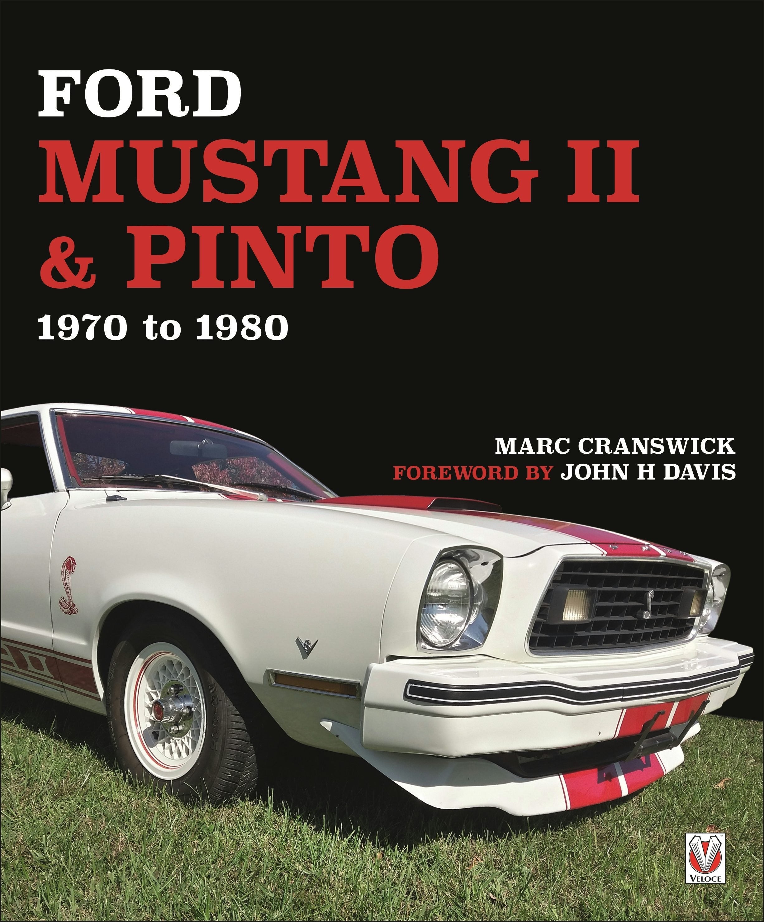 Book cover image for Ford Mustang II & Pinto ISBN: 9781787112674