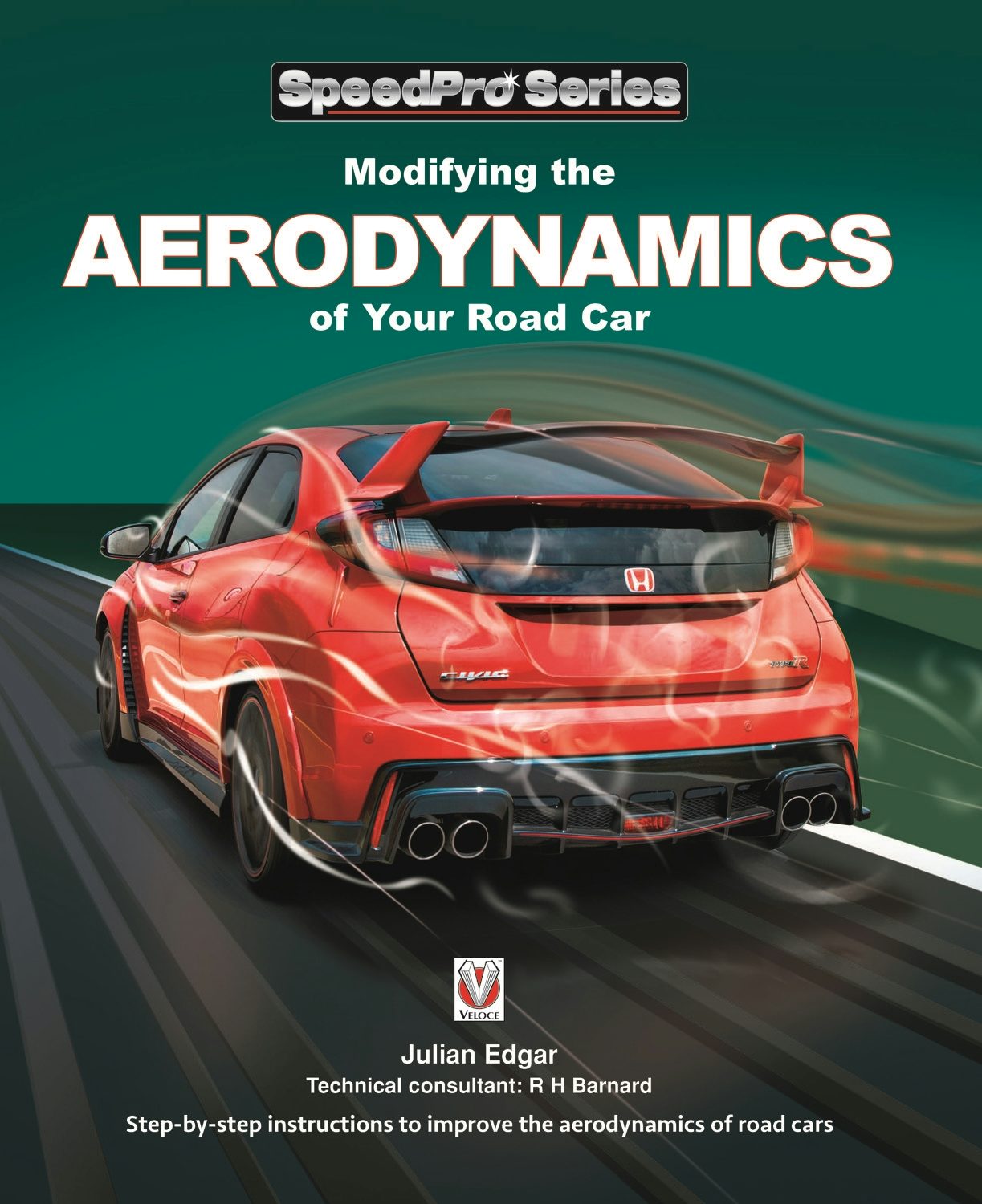 Book cover image for Modifying the Aerodynamics of Your Road Car ISBN: 9781787112834