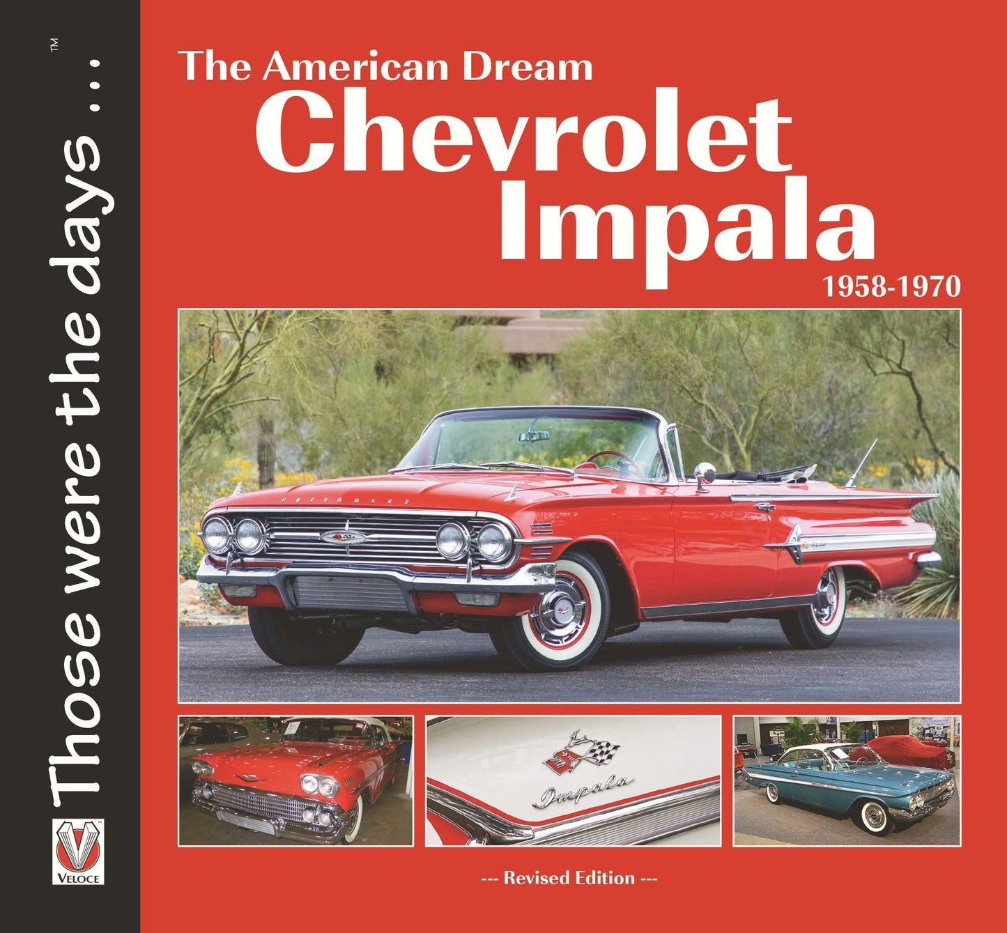 Book cover image for Chevrolet Impala 1958-1970: The American Dream ISBN: 9781787113107
