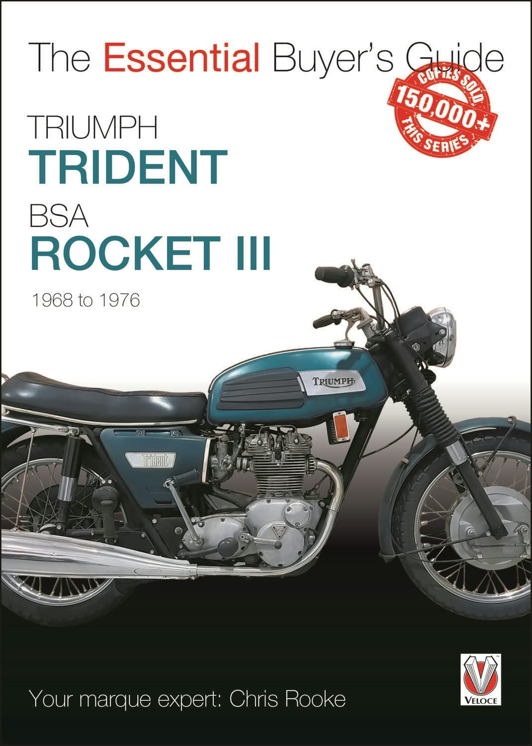 Book cover image for Triumph Trident & BSA Rocket III ISBN: 9781787113800