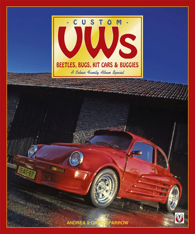 Cover image for Custom VW Beetles, Bugs, kit cars & buggies, isbn: 9781787114005