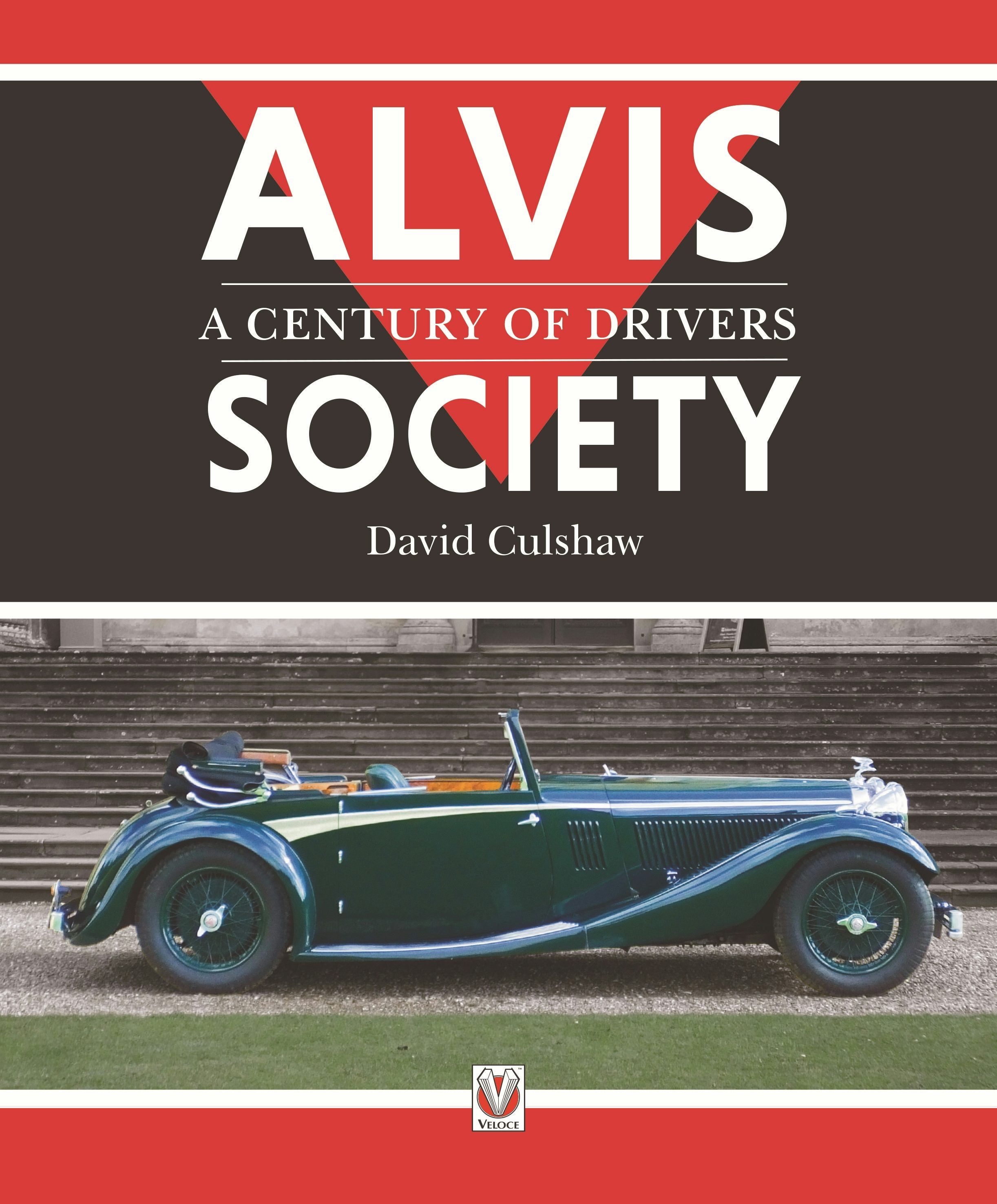 Book cover image for Alvis Society - A Century of Drivers ISBN: 9781787114739