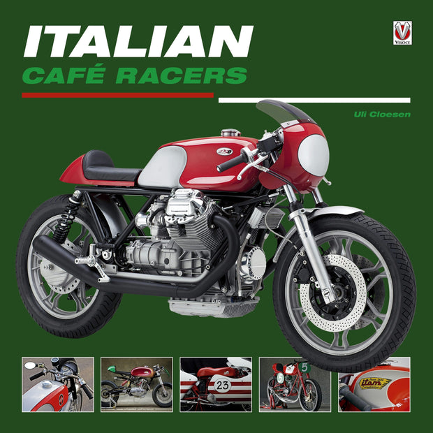 Cover image for Italian Café Racers, isbn: 9781787115323