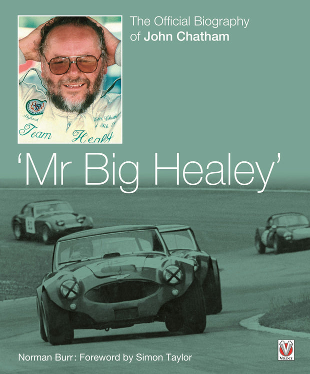 Cover image for John Chatham – ‘Mr Big Healey’, isbn: 9781787115354