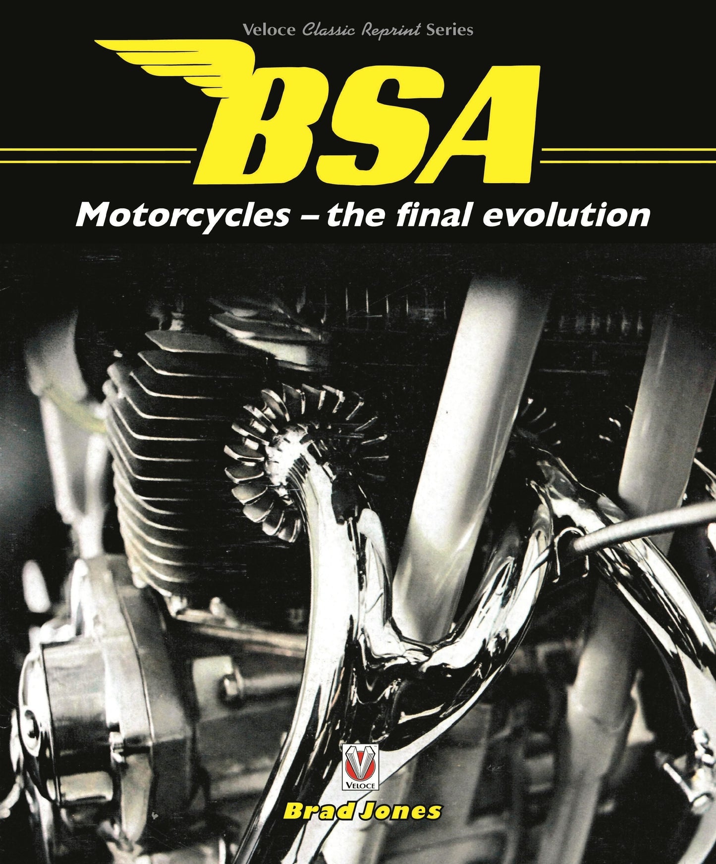 Book cover image for BSA Motorcycles - the final evolution ISBN: 9781787115484