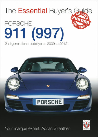 Cover image for Porsche 911 (997) - Second generation models 2009 to 2012, isbn: 9781787115880
