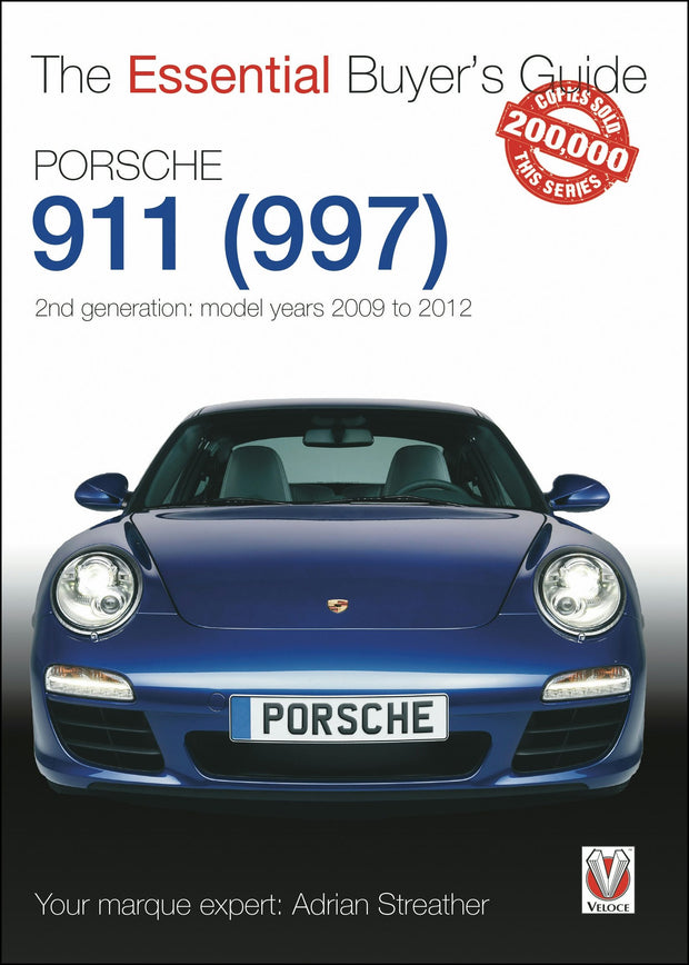 Cover image for Porsche 911 (997) - Second generation models 2009 to 2012, isbn: 9781787115880