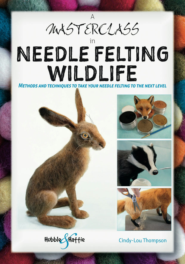 Cover image for A Masterclass in Needle Felting Wildlife, isbn: 9781787115897