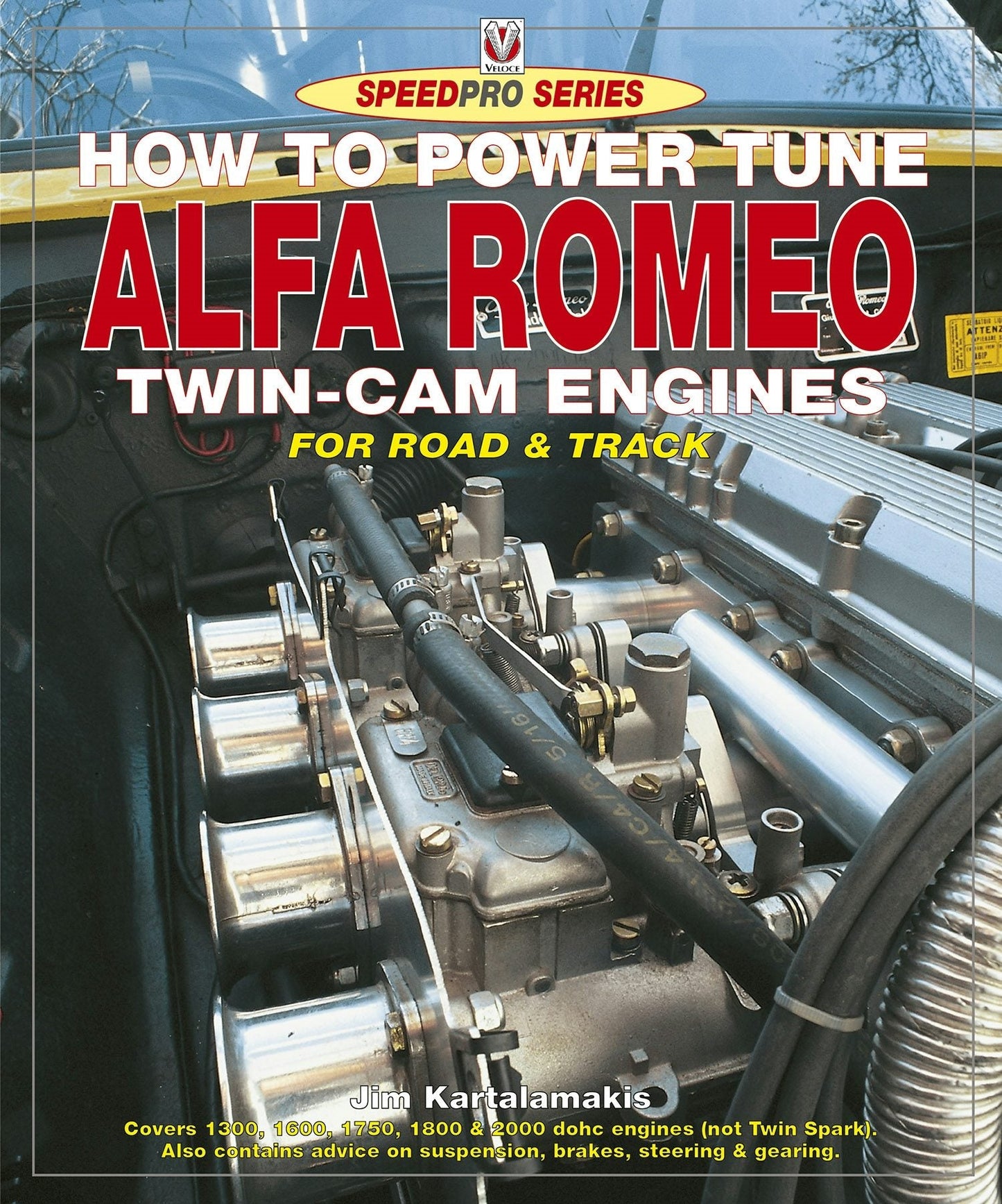 Book cover image for How to Power Tune Alfa Romeo Twin-Cam Engines ISBN: 9781787115910