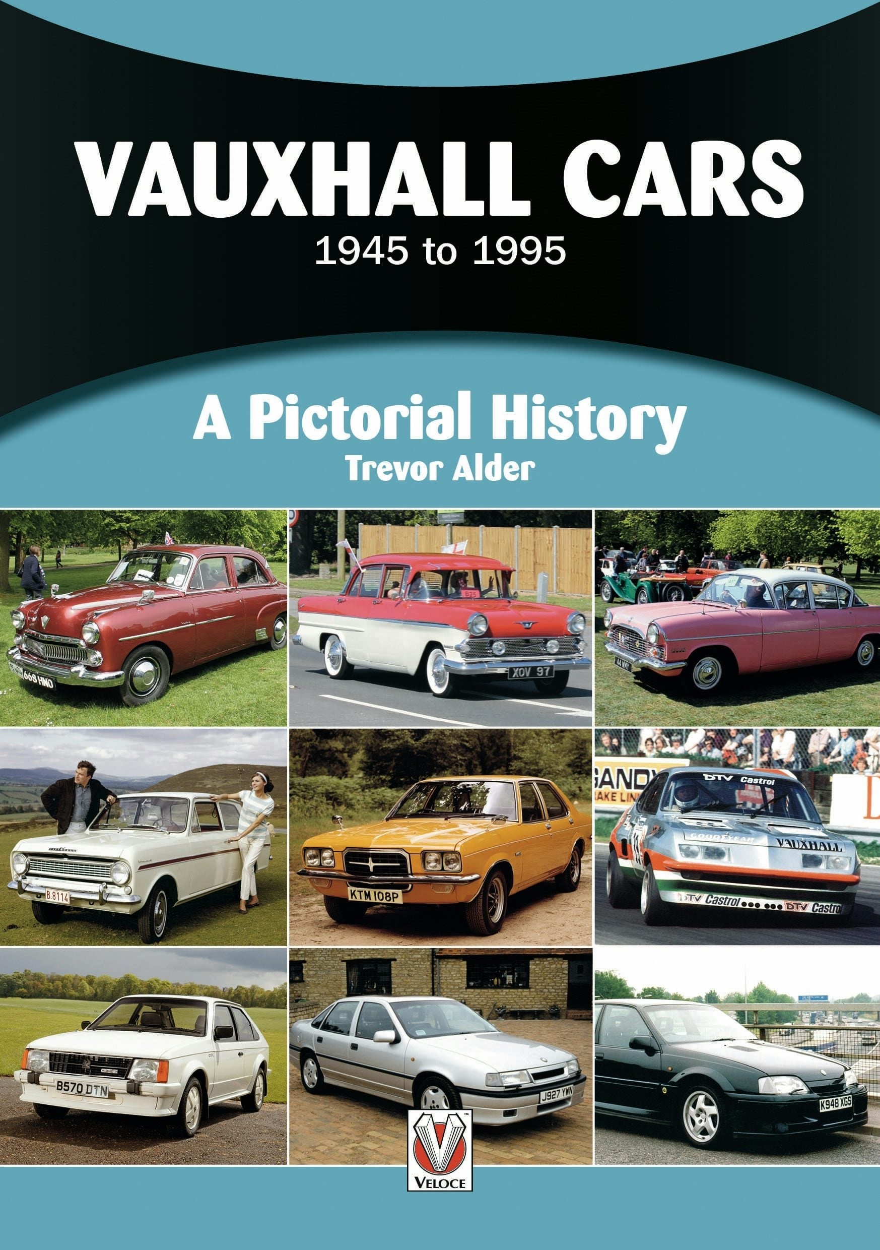 Book cover image for Vauxhall Cars 1945 to 1995 ISBN: 9781787115934