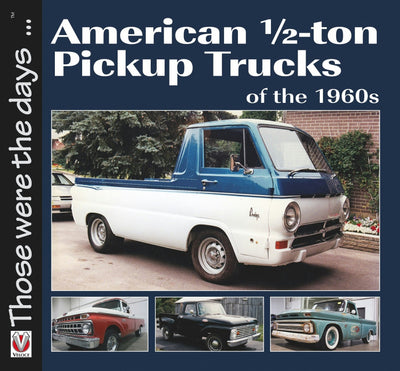 Cover image for American 1/2-ton Pickup Trucks of the 1960s, isbn: 9781787115941