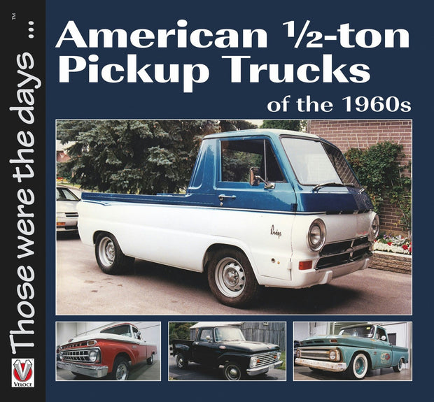 Cover image for American 1/2-ton Pickup Trucks of the 1960s, isbn: 9781787115941