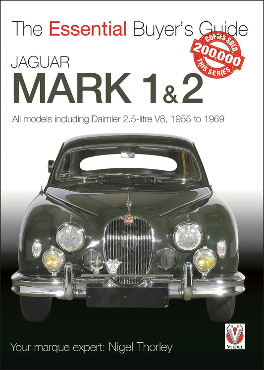 Jaguar Mark 1 & 2 (All models including Daimler 2.5-litre V8) 1955 to 1969