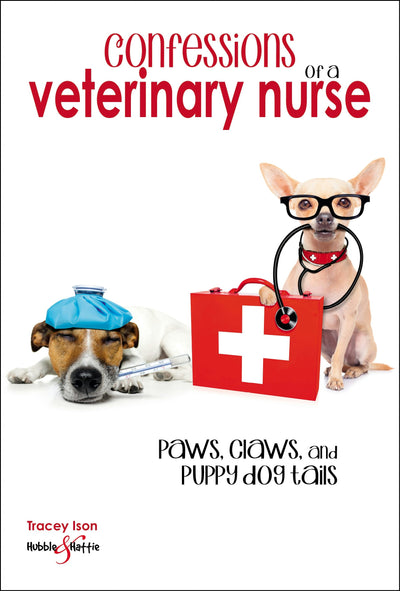 Cover image for Confessions of a veterinary nurse, isbn: 9781787116191