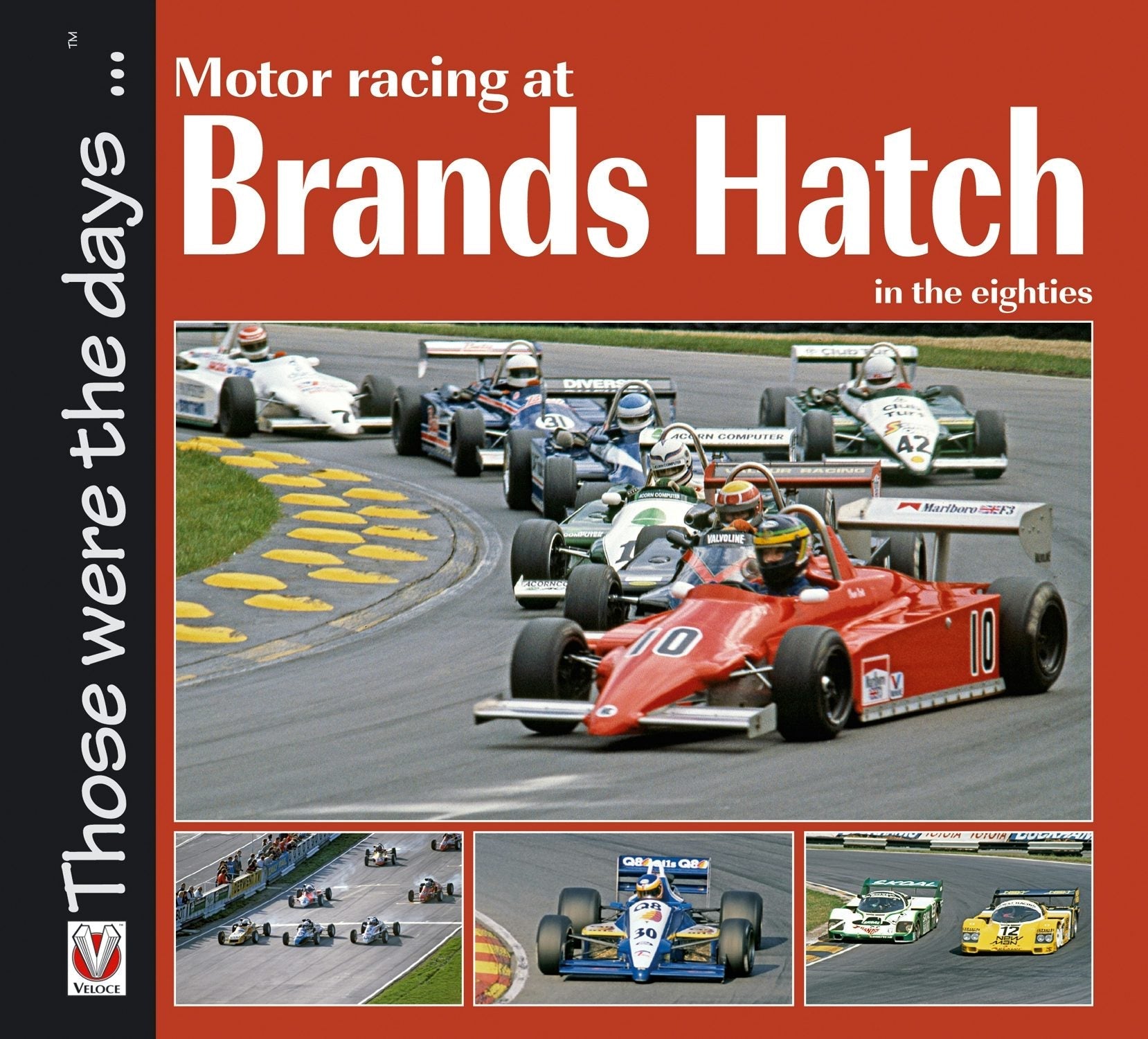 Book cover image for Motor Racing at Brands Hatch in the eighties ISBN: 9781787116238
