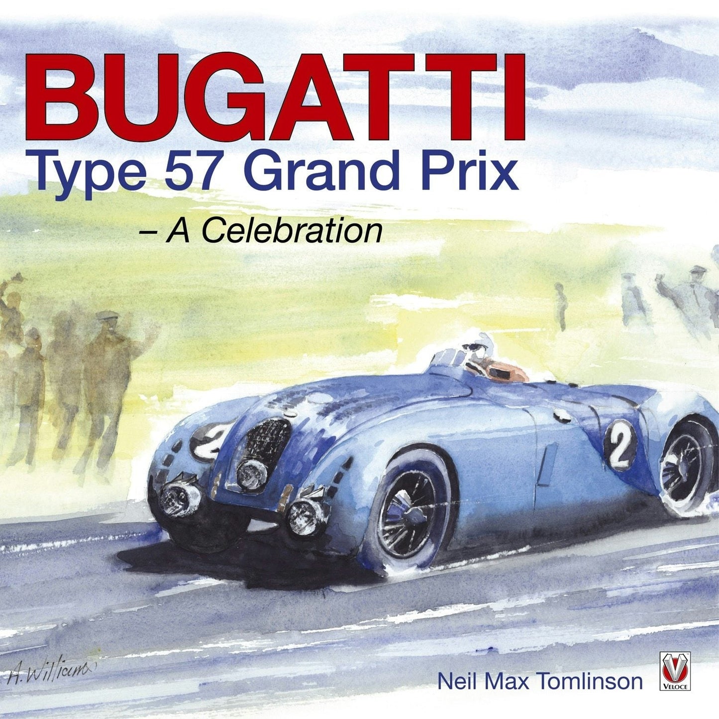 Book cover image for Bugatti Type 57 Grand Prix ISBN: 9781787116443