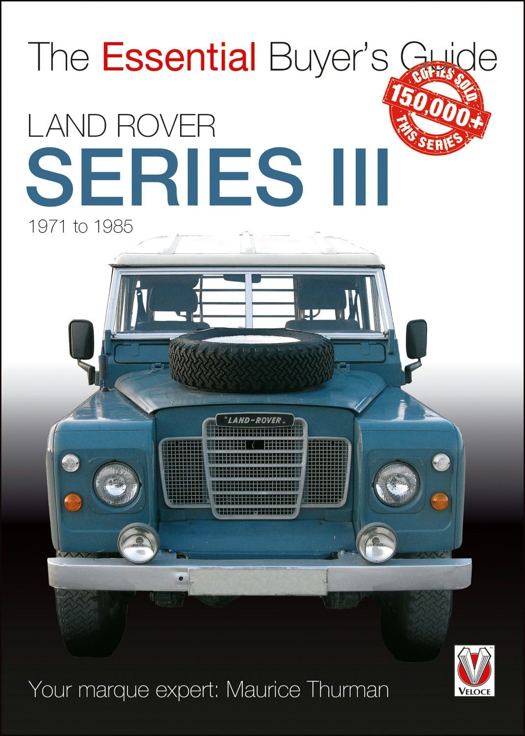 Book cover image for Land Rover Series III ISBN: 9781787116627