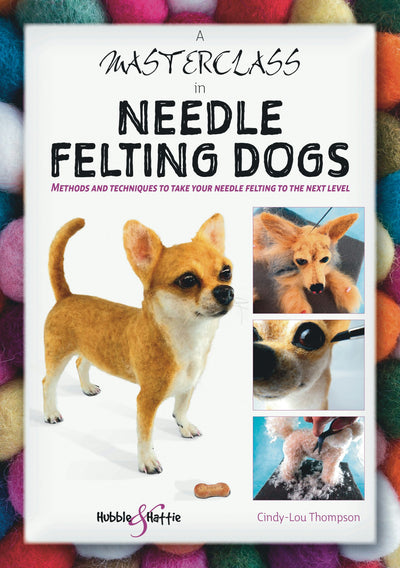 Cover image for A Masterclass in needle felting dogs, isbn: 9781787117525
