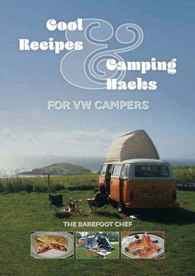 Cover image for Cool Recipes & Camping Hacks for VW Campers, isbn: 9781787117617