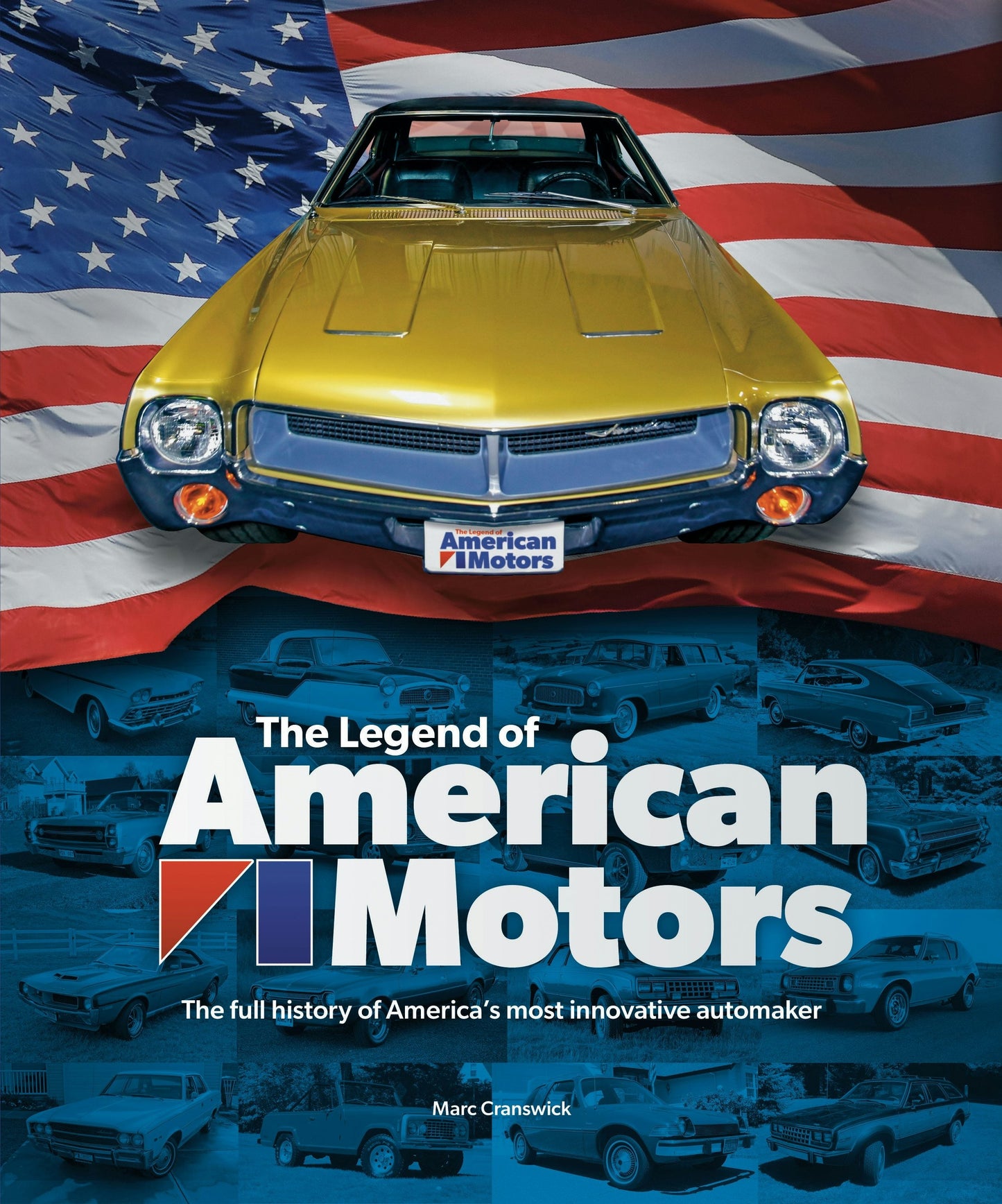 Book cover image for The Legend of American Motors ISBN: 9781787117655