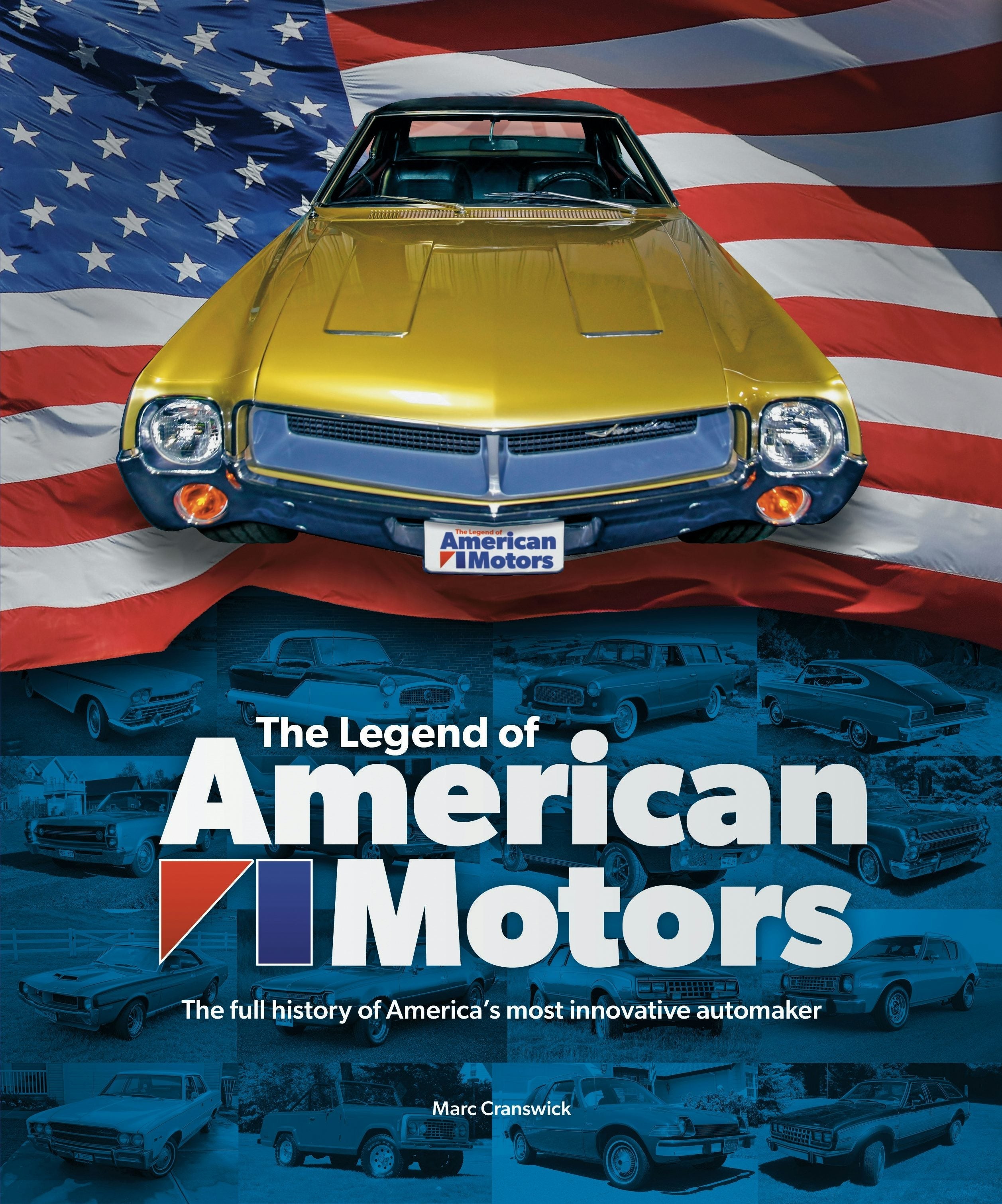 Book cover image for The Legend of American Motors ISBN: 9781787117655