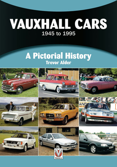 Cover image for Vauxhall Cars 1945 to 1995, isbn: 9781787117846