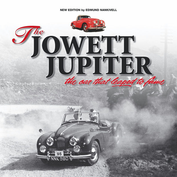 Cover image for The Jowett Jupiter - The car that leaped to fame, isbn: 9781787118027